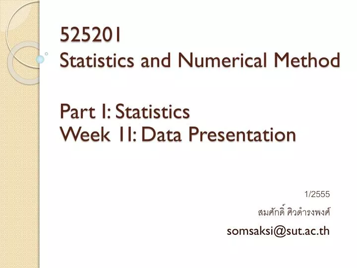 525201 statistics and numerical method part i statistics week 1i data presentation