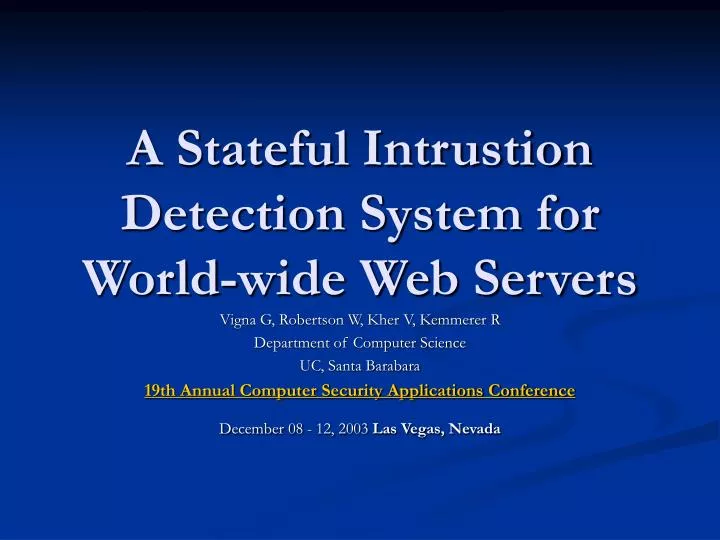 a stateful intrustion detection system for world wide web servers