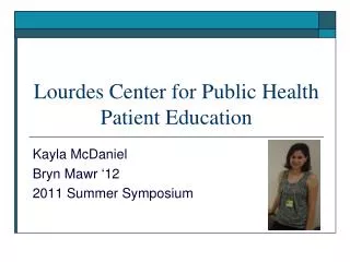 Lourdes Center for Public Health Patient Education