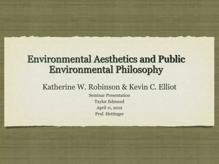 environmental aesthetics and public environmental philosophy