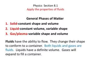 Physics Section 8.1 Apply the properties of fluids