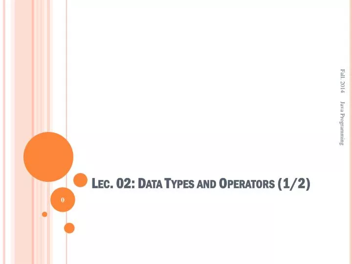 lec 02 data types and operators 1 2