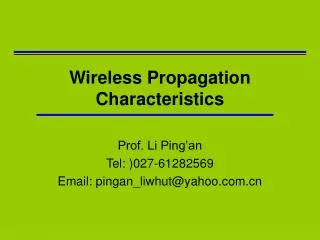 Wireless Propagation Characteristics