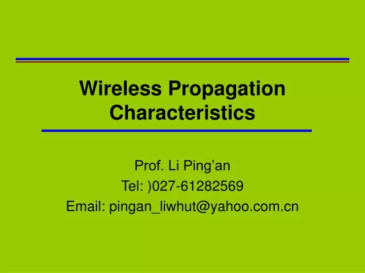 wireless propagation characteristics