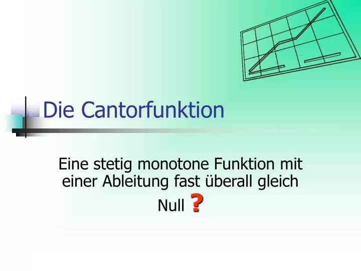 die cantorfunktion