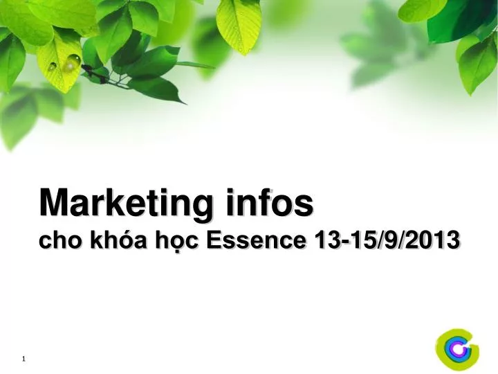 marketing infos cho kh a h c essence 13 15 9 2013
