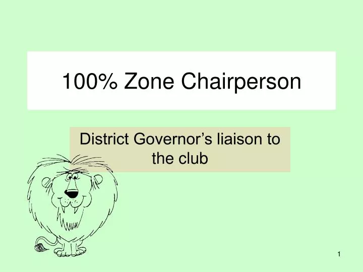 100 zone chairperson