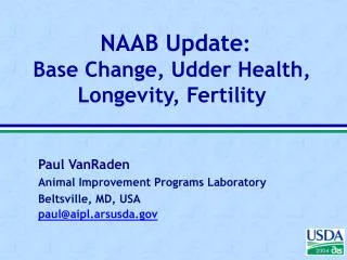 NAAB Update : Base Change, Udder Health, Longevity, Fertility