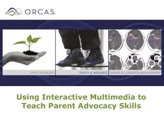 Using Interactive Multimedia to Teach Parent Advocacy Skills