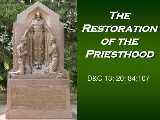 The Restoration of the Priesthood