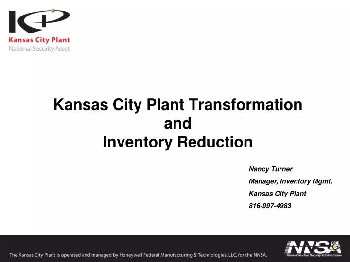 kansas city plant transformation and inventory reduction