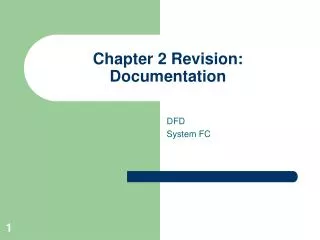 Chapter 2 Revision: Documentation