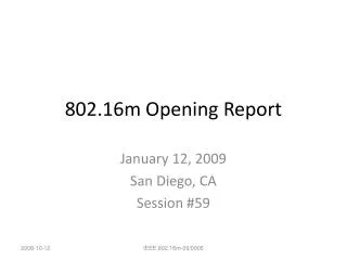 802.16m Opening Report