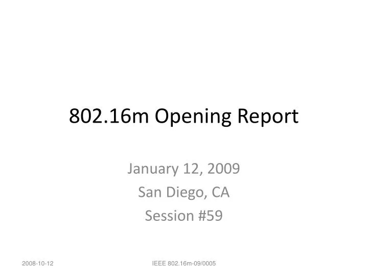 802 16m opening report