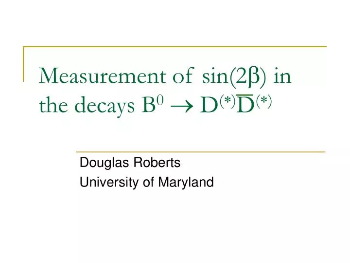 measurement of sin 2 b in the decays b 0 d d
