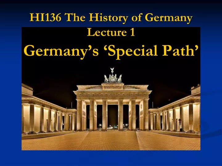 hi136 the history of germany lecture 1