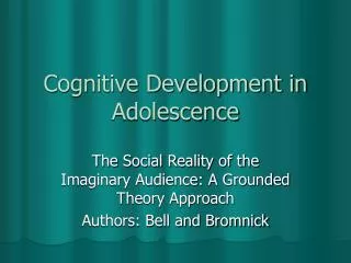 Cognitive Development in Adolescence