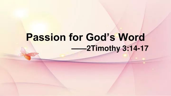 passion for god s word