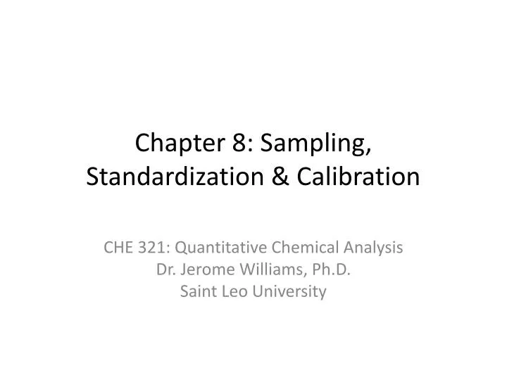 chapter 8 sampling standardization calibration