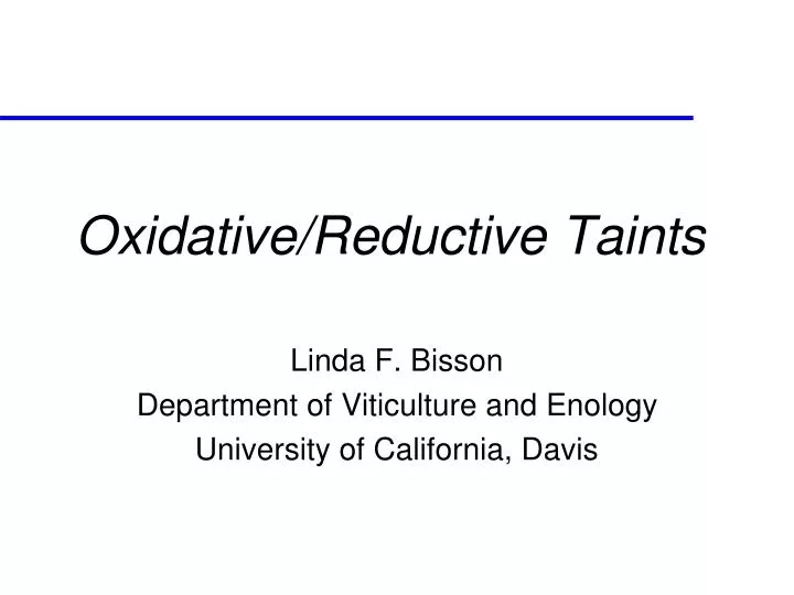 oxidative reductive taints