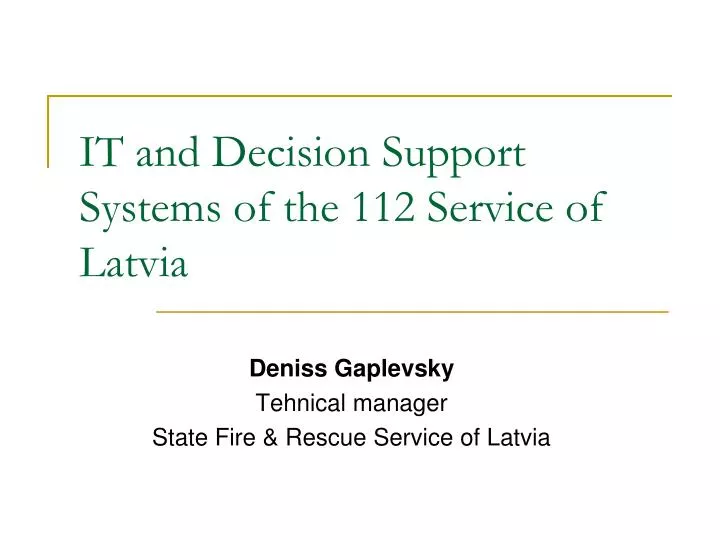 it and decision support systems of the 112 service of latvia