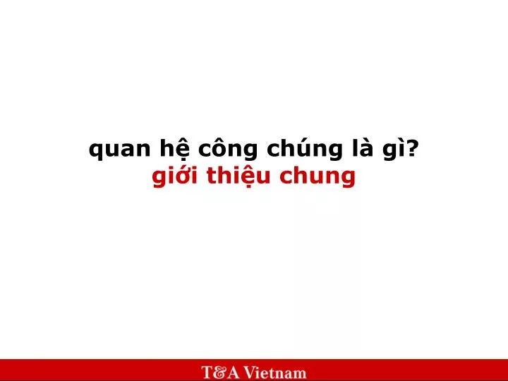 quan h c ng ch ng l g gi i thi u chung