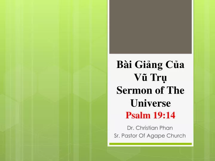 b i gi ng c a v tr sermon of the universe psalm 19 14