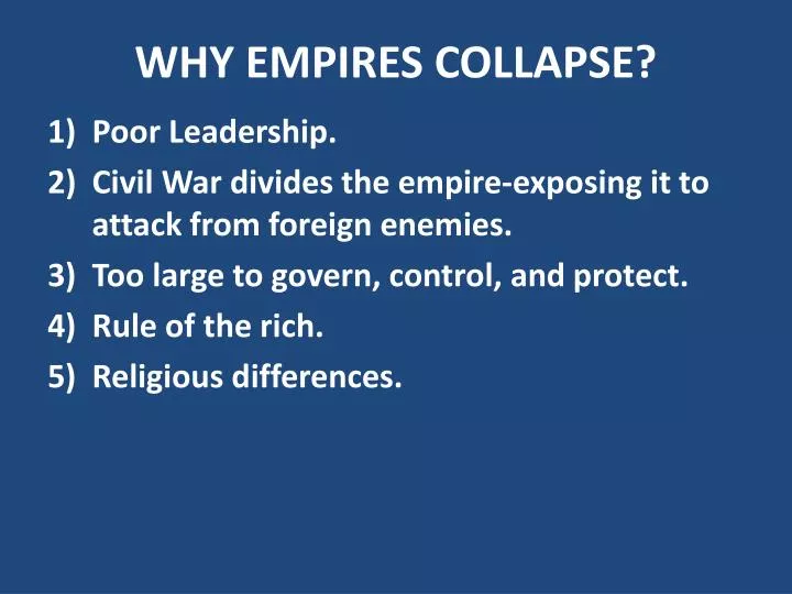 why empires collapse