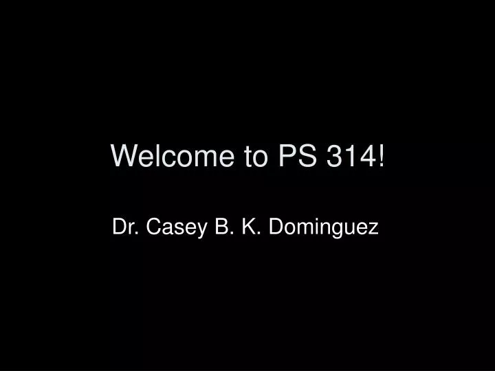 welcome to ps 314