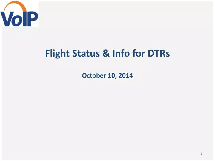 flight status info for dtrs october 10 2014