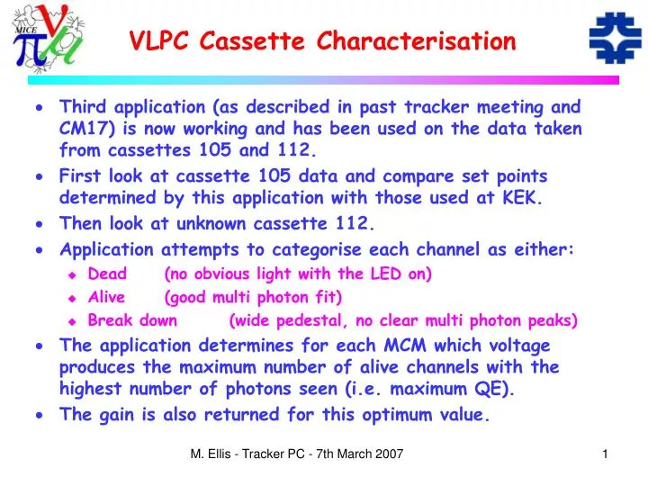 vlpc cassette characterisation