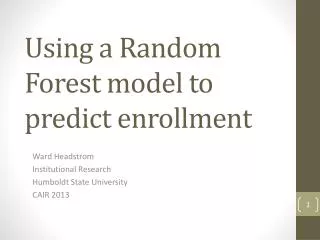 Using a Random Forest model to predict enrollment
