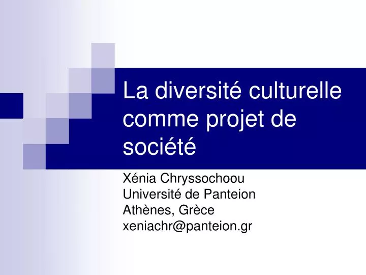 la diversit culturelle comme projet de soci t