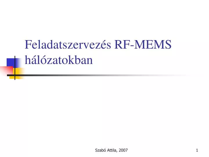 feladatszervez s rf mems h l zatokban