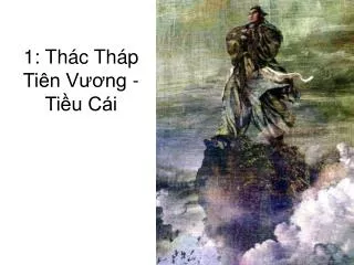 1 th c th p ti n v ng ti u c i