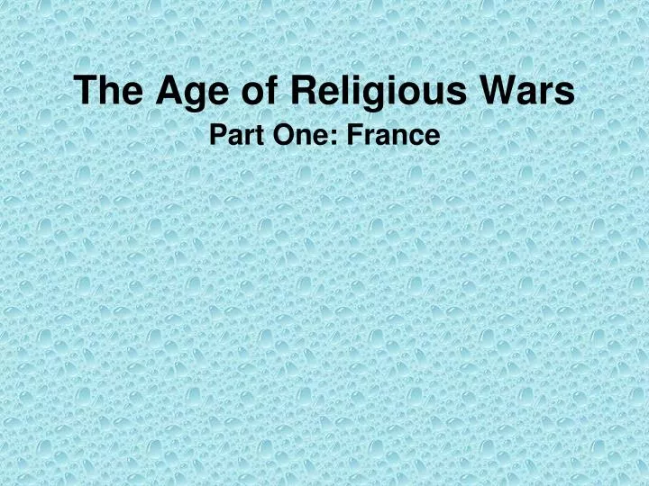 the age of religious wars