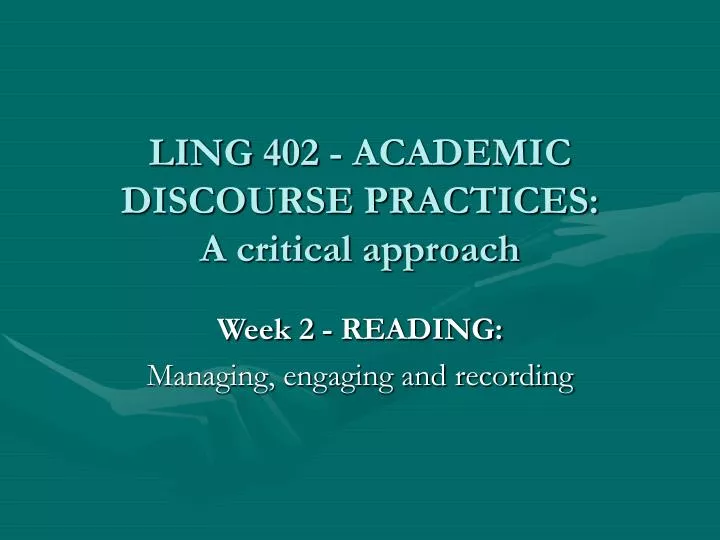 ling 402 academic discourse practices a critical approach