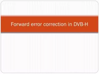 forward error correction in dvb h