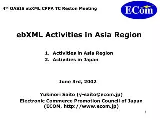 ebXML Activities in Asia Region
