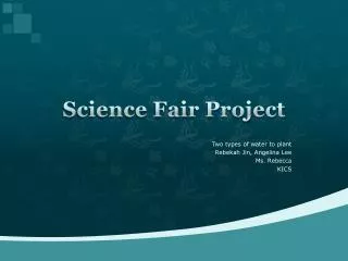 Science Fair Project