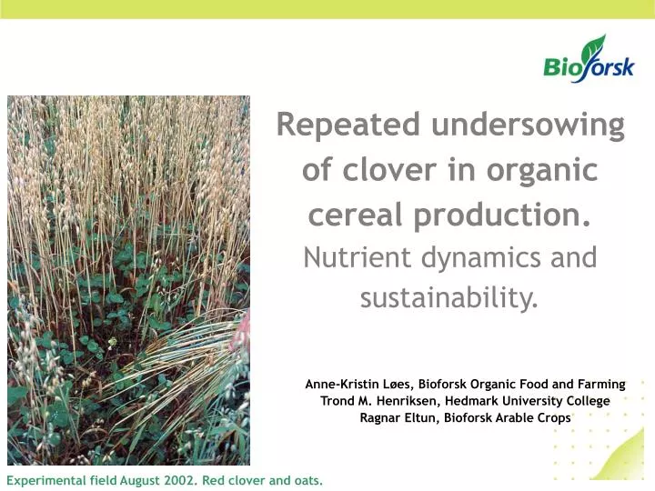 repeated undersowing of clover in organic cereal production nutrient dynamics and sustainability