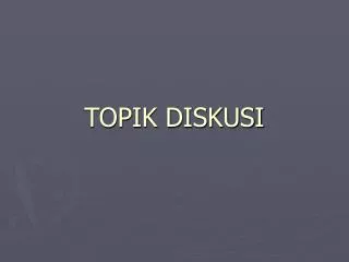 topik diskusi