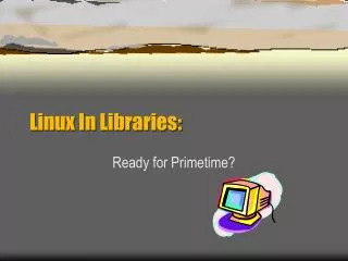 Linux In Libraries: