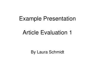 Example Presentation Article Evaluation 1