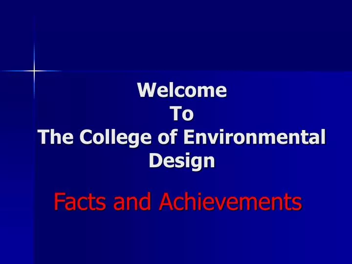 welcome to the college of environmental design