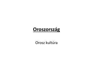 oroszorsz g