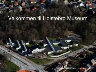 Velkommen til Holstebro Museum