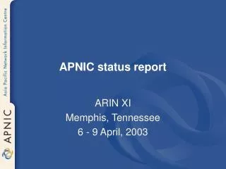 APNIC status report