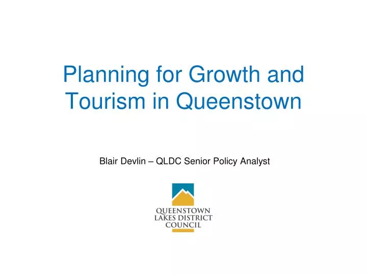 planning for growth and tourism in queenstown
