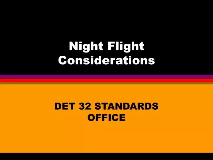 night flight considerations